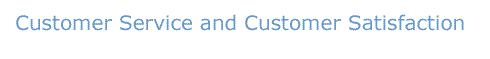 Customer Service Satisfaction 